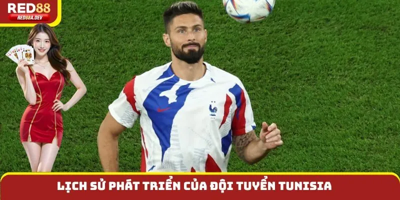 Lịch sử phát triển của đội tuyển Tunisia