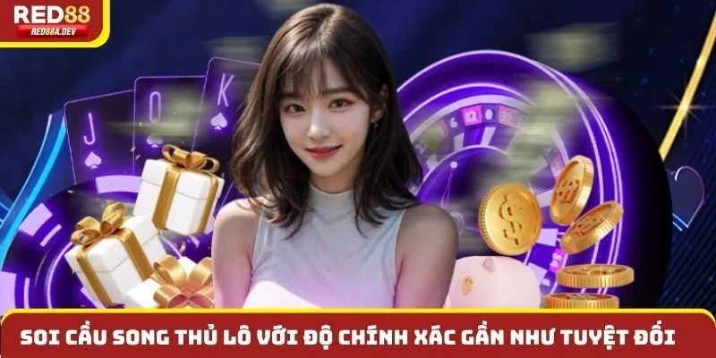 Soi Cầu Song Thủ Lô